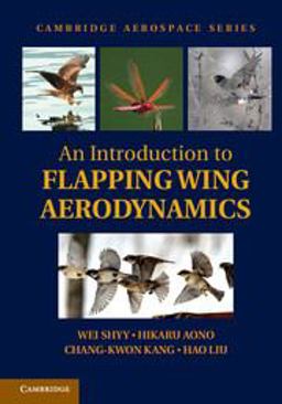 Introduction to Flapping Wing Aerodynamics 2013 9781107037267 Front Cover