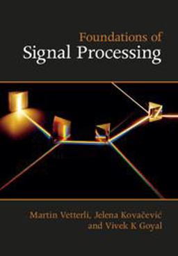 Foundations of Signal Processing  9781107038608 Front Cover