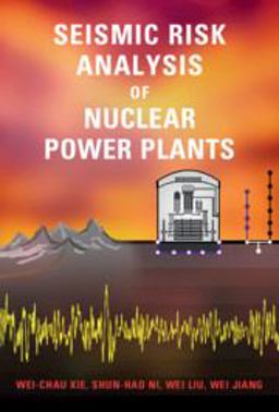 Seismic Risk Analysis of Nuclear Power Plants Seismic Risk Analysis of Nuclear Power Plants