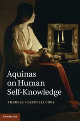 Aquinas on Human Self-Knowledge  9781107042926 Front Cover