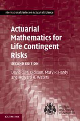 Actuarial Mathematics for Life Contingent Risks 2nd 9781107044074 Front Cover