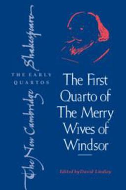 The First Quarto of 'the Merry Wives of Windsor'