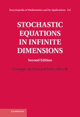 Stochastic Equations in Infinite Dimensions 2nd 9781107055841 Front Cover