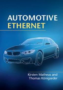 Automotive Ethernet  9781107057289 Front Cover