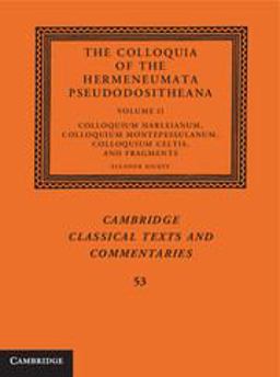 The Colloquia of the Hermeneumata Pseudodositheana The Colloquia of the Hermeneumata Pseudodositheana