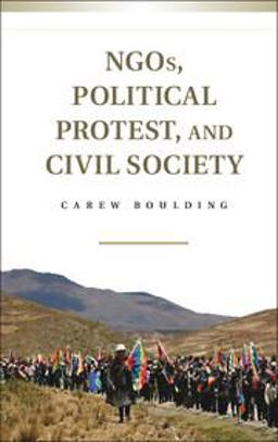 NGOs, Political Protest, and Civil Society  9781107065703 Front Cover
