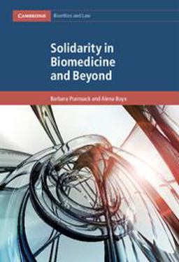 Solidarity in Biomedicine and Beyond  9781107074248 Front Cover