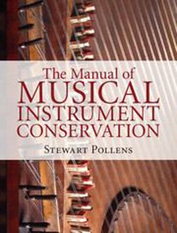 Manual of Musical Instrument Conservation  9781107077805 Front Cover