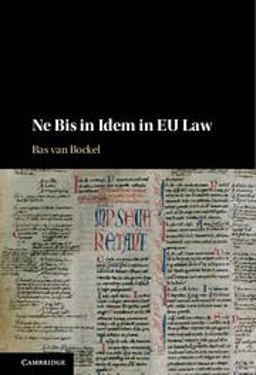 Ne Bis in Idem in EU Law  9781107087064 Front Cover