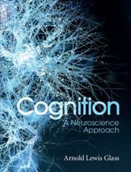 Cognition A Neuroscience Approach  9781107088313 Front Cover