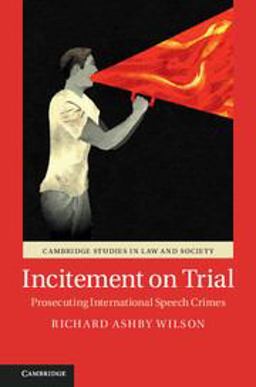 Incitement on Trial Prosecuting International Speech Crimes  9781107103108 Front Cover
