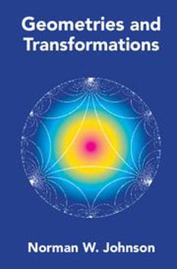 Geometries and Transformations  9781107103405 Front Cover
