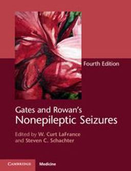 Gates and Rowan's Nonepileptic Seizures Gates and Rowan's Nonepileptic Seizures