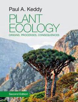 Plant Ecology Origins, Processes, Consequences 2nd 9781107114234 Front Cover