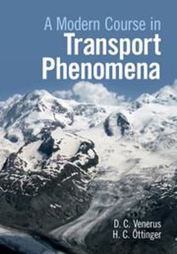 Modern Course in Transport Phenomena  9781107129207 Front Cover