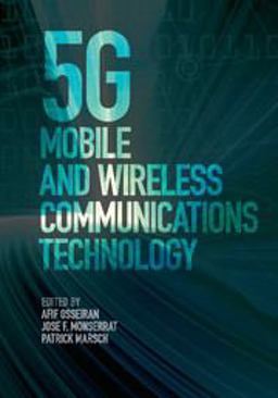 5G Mobile and Wireless Communications Technology  9781107130098 Front Cover