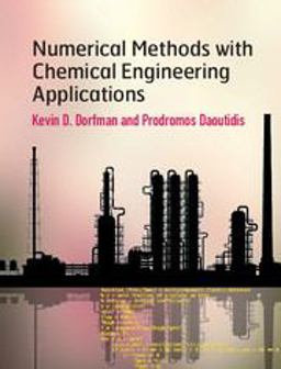 Numerical Methods with Chemical Engineering Applications  9781107135116 Front Cover