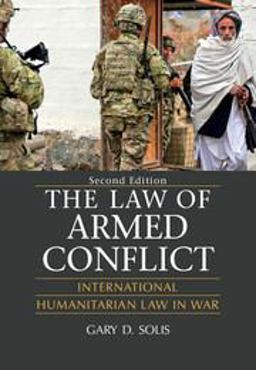 Law of Armed Conflict International Humanitarian Law in War, Second Edition 2nd 9781107135604 Front Cover