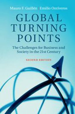 Global Turning Points The Challenges for Business and Society in the 21st Century 2nd 9781107138681 Front Cover