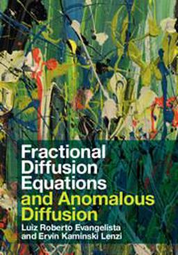 Fractional Diffusion Equations and Anomalous Diffusion  9781107143555 Front Cover
