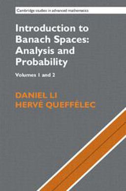 Introduction to Banach Spaces - Analysis and Probability  9781107162631 Front Cover