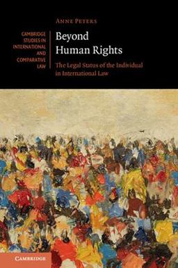 Beyond Human Rights The Legal Status of the Individual in International Law  9781107164307 Front Cover