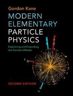 Modern Elementary Particle Physics 2nd 9781107165083 Front Cover