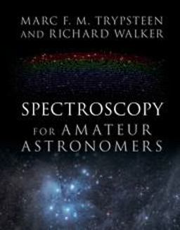 Spectroscopy for Amateur Astronomers