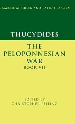 Thucydides: the Peloponnesian War Book VII