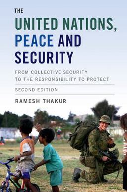 United Nations, Peace and Security From Collective Security to the Responsibility to Protect 2nd 9781107176942 Front Cover