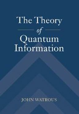 Theory of Quantum Information  9781107180567 Front Cover
