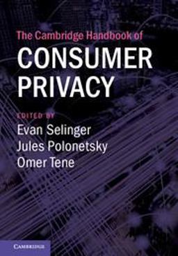 Cambridge Handbook of Consumer Privacy  9781107181106 Front Cover