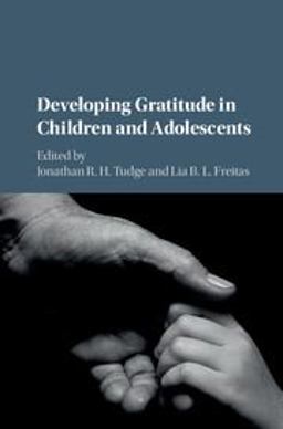 Developing Gratitude in Children and Adolescents  9781107182721 Front Cover
