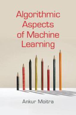 Algorithmic Aspects of Machine Learning  9781107184589 Front Cover