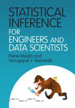 Statistical Inference for Engineers and Data Scientists:  9781107185920 Front Cover