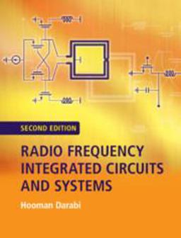 Radio Frequency Integrated Circuits and Systems 2nd 9781107194755 Front Cover