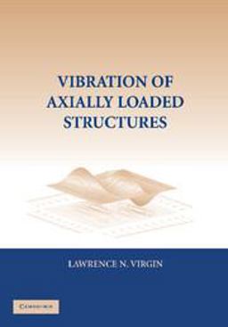 Vibration of Axially-Loaded Structures  9781107406049 Front Cover