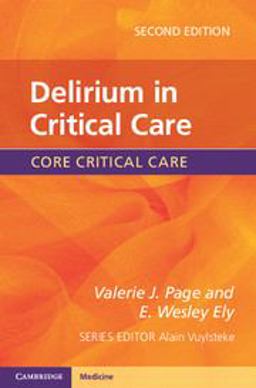 Delirium in Critical Care 2nd 9781107433656 Front Cover
