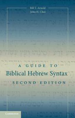 A Guide to Biblical Hebrew Syntax:  9781107434967 Front Cover