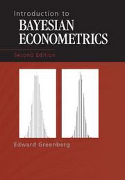 Introduction to Bayesian Econometrics 2nd 9781107436770 Front Cover