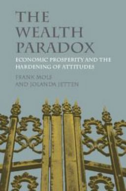 Wealth Paradox Economic Prosperity and the Hardening of Attitudes  9781107439139 Front Cover
