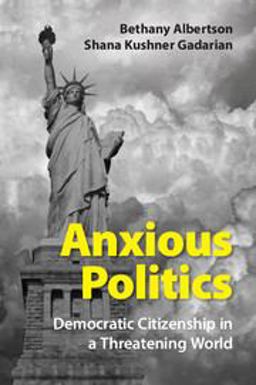 Anxious Politics  9781107441484 Front Cover