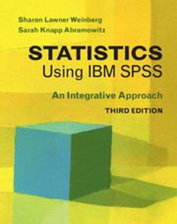 Statistics Using IBM SPSS An Integrative Approach 3rd 9781107461222 Front Cover