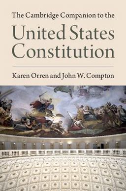 Cambridge Companion to the United States Constitution  9781107476622 Front Cover