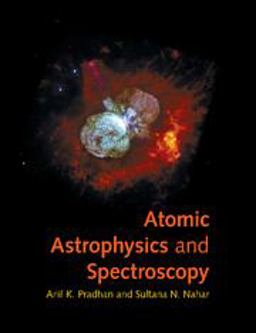 Atomic Astrophysics and Spectroscopy  9781107483583 Front Cover