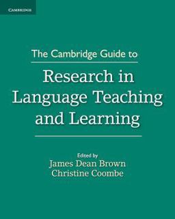 CAMBRIDGE GUIDE TO RESEARCH IN LANGUAGE TEACHING AND LEARNING  9781107485556 Front Cover