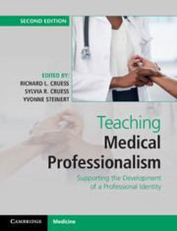 Teaching Medical Professionalism Supporting the Development of a Professional Identity 2nd 9781107495241 Front Cover