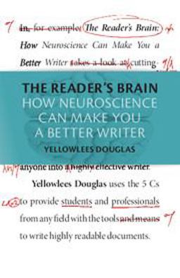 Reader's Brain How Neuroscience Can Make You a Better Writer  9781107496507 Front Cover