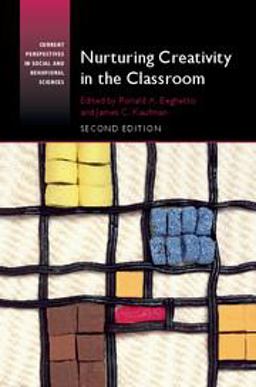 Nurturing Creativity in the Classroom Nurturing Creativity in the Classroom