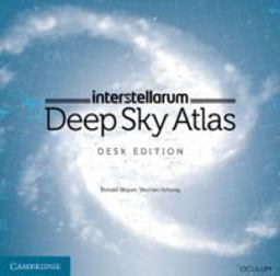Interstellarum Deep Sky Atlas Desk Edition  9781107503380 Front Cover